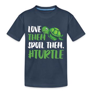 Love them. Spoil them. #Turtle - Kinder Premium Bio T-Shirt - Navy - Vorne