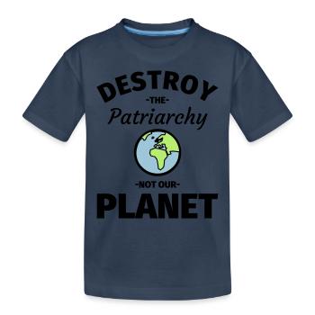 Feminisme Feminist - Destroy Patriarchy - Kids' Premium Organic T-Shirt - navy - Front