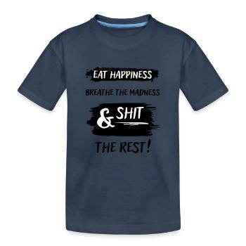 Eat happiness, madness - Kids' Premium Organic T-Shirt - navy - Front