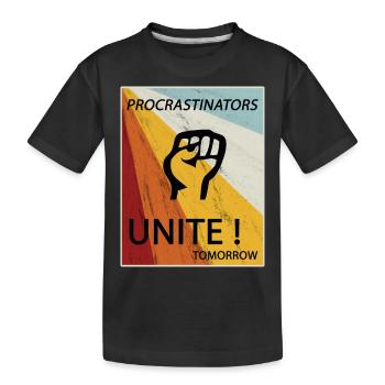 Les procrastinateurs s'unissent demain paresseux son cadeau - T-shirt bio Premium Enfant - noir - Devant