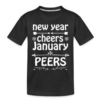 new year cheers january peers - T-shirt bio Premium Enfant - noir - Devant