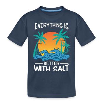 T-Shirt "Alles ist besser mit Salz" - Kinder Premium Bio T-Shirt - Navy - Vorne