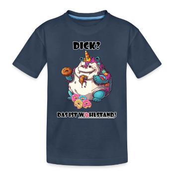 Spruch Wohlstand Einhorn Übergewicht Lustig Cool - Kinder Premium Bio T-Shirt - Navy - Vorne