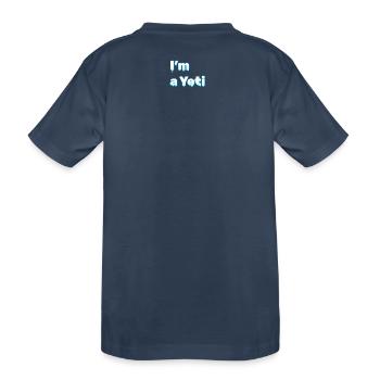 « Je suis un yéti » | Conception de la glace - T-shirt bio Premium Enfant - bleu marine - Dos