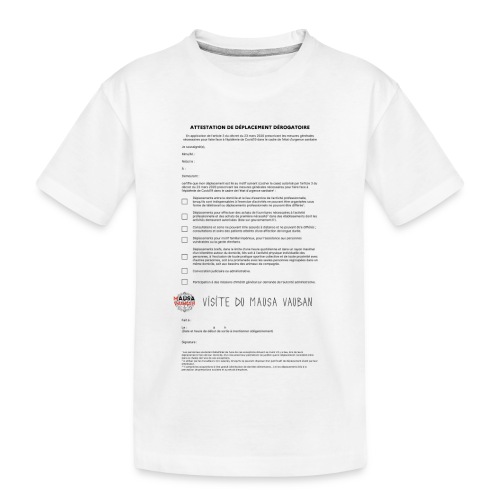 Attestation de déplacement dérogatoire - MAUSA - T-shirt bio Premium Ado