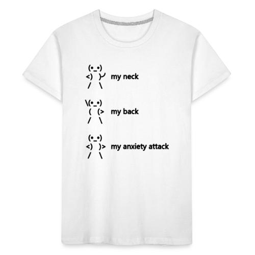 neck back anxiety attack - Teenager Premium Organic T-Shirt