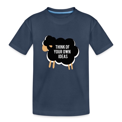 Think of your own idea! - Teenager Premium Organic T-Shirt