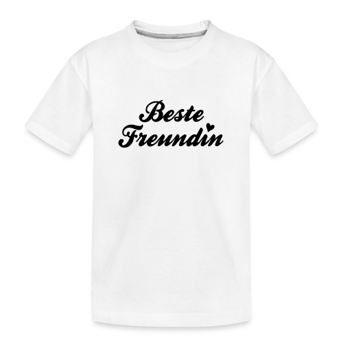 Beste Freundin - Teenager Premium Bio T-Shirt