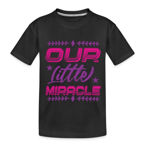 Our Little Miracle - Teenager Premium Bio T-Shirt