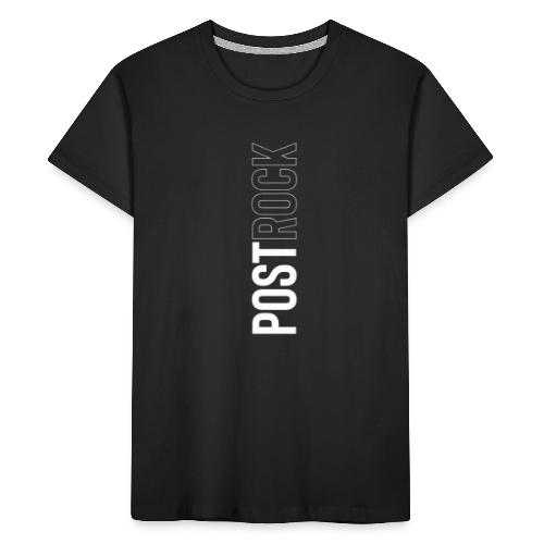 POSTROCK - Teenager premium T-shirt økologisk