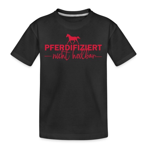 Pferdifiziert - Teenager Premium Bio T-Shirt