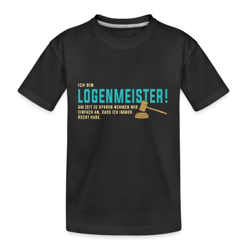 Ich bin Logenmeister! (Freimaurer) - Teenager Premium Bio T-Shirt