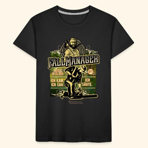 Holzfäller Sprüche T-Shirt-Design Fällmanager - Teenager Premium Bio T-Shirt