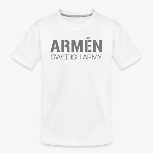 ARMÉN -Swedish Army - Ekologisk premium-T-shirt tonåring