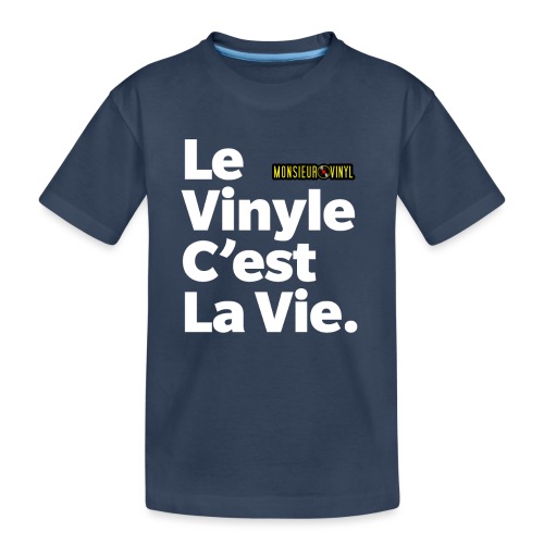 Le Vinyle C'est La Vie - T-shirt bio Premium Ado