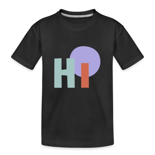 HI - Teenager Premium Bio T-Shirt