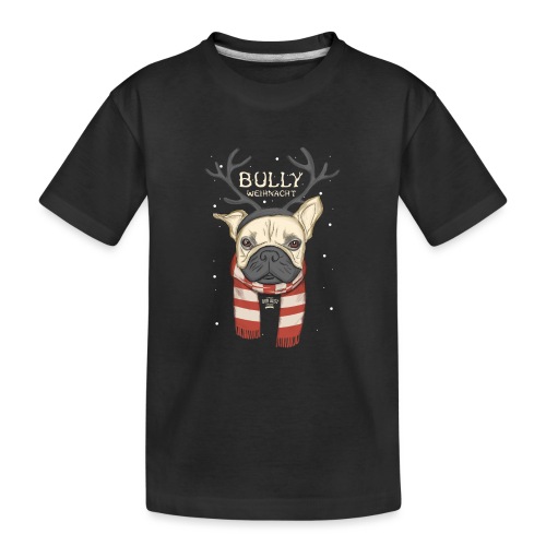Bully Weihnacht - Teenager Premium Bio T-Shirt