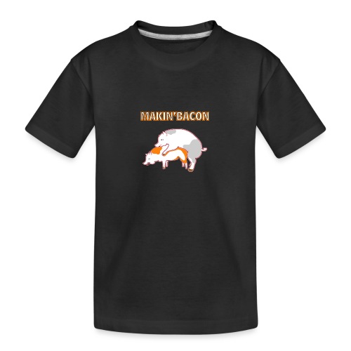 Macin' bacon - Teenager Premium Bio T-Shirt