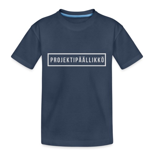 PROJEKTIPÄÄLLIKKÖ - Teinien premium luomu-t-paita