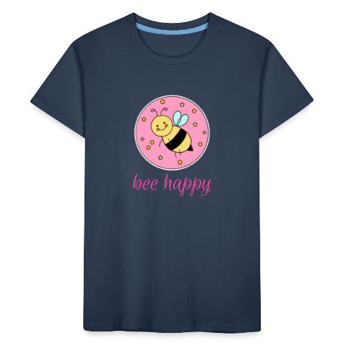bee happy - Teenager Premium Bio T-Shirt