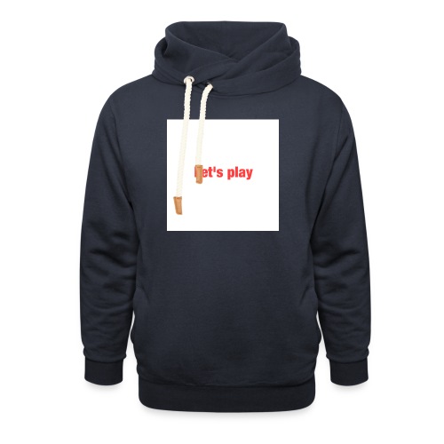 Let's play - Unisex Shawl Collar Hoodie