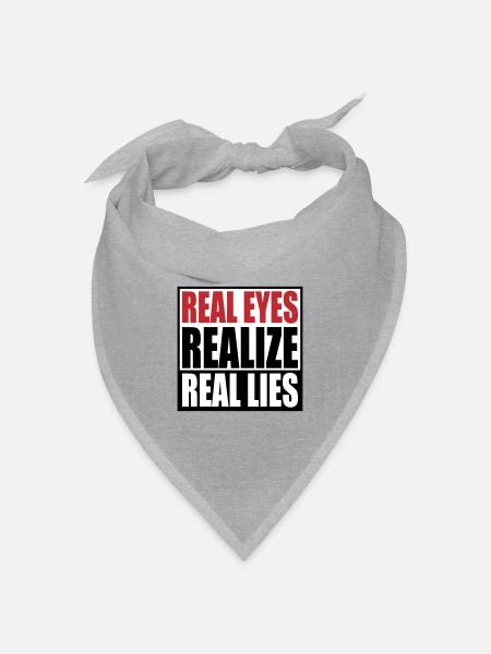realize real eyes reall lies | Farben änderbar - Bandana Dreieckstuch - Grau meliert