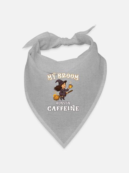 My broom runs on caffeine - Hexe Hexen Hexenbesen - Bandana Dreieckstuch - Grau meliert