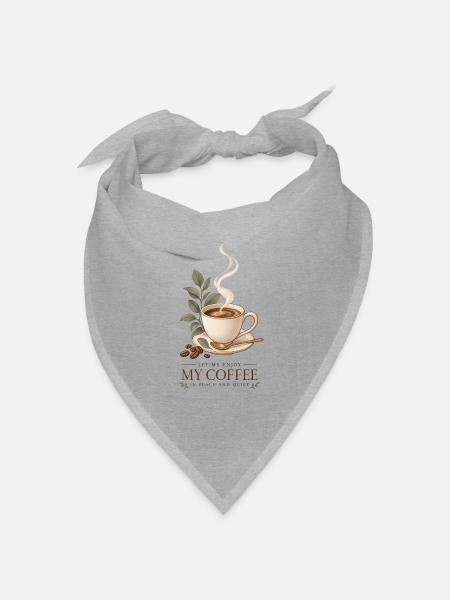 Lass mich meinen Kaffee in Ruhe genießen - Bandana Dreieckstuch - Grau meliert