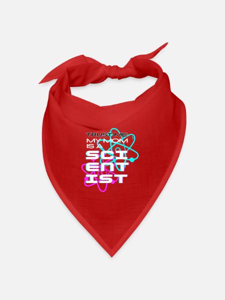Trust me, my mom's a scientist - Bandana Dreieckstuch - Rot