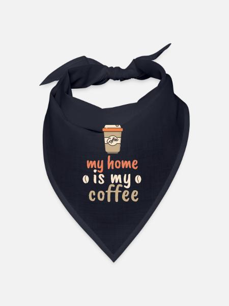 My Home Is My Coffee color - Bandana Dreieckstuch - Navy