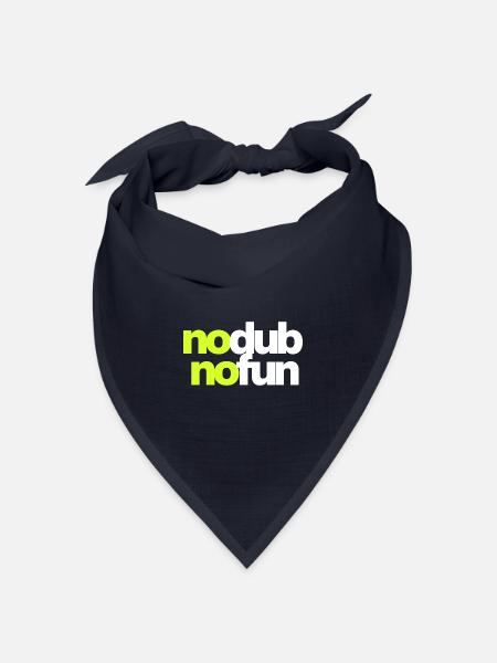 No Dub No Fun - Bandana Dreieckstuch - Navy