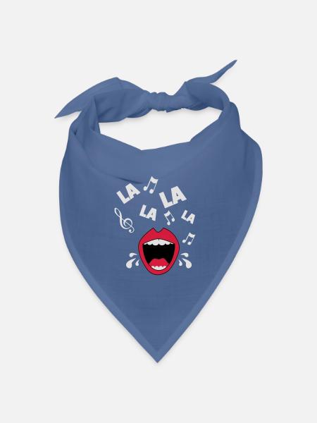 Fröhliches La La La La - Sing - Shirt - Bandana Dreieckstuch - Taubenblau