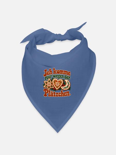 Ich komme nur wegen der Plätzchen - Bandana Dreieckstuch - Taubenblau