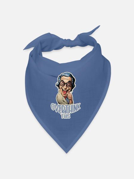 Overthink This Lustiger Labor Professor Shirt - Bandana Dreieckstuch - Taubenblau