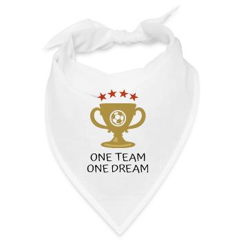 one team one dream / Fußball Pokal Design - Bandana Dreieckstuch - Weiß - Vorne