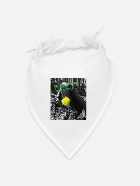 Nimm Rücksicht auf die Natur - Bandana Dreieckstuch - Weiß