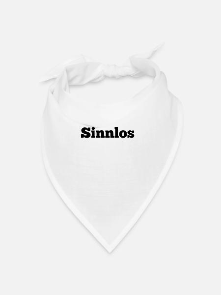 Sinnlos - Bandana Dreieckstuch - Weiß