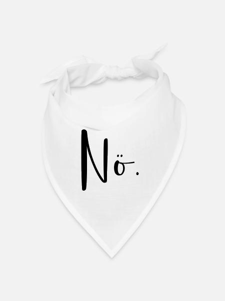 Nö - Nein I Frage Antwort modern Dialekt - Bandana Dreieckstuch - Weiß