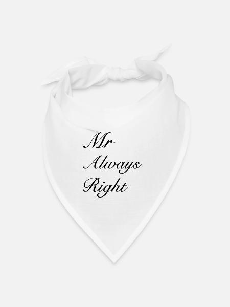 Mr Right - Bandana Dreieckstuch - Weiß