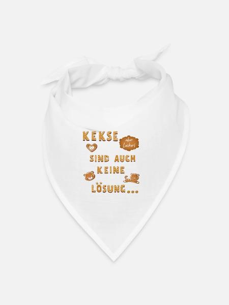 Kekse sind auch keine Lösung - Bandana Dreieckstuch - Weiß
