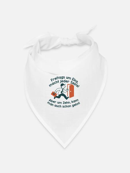 Freitagsflucht um Zehn Uhr. Endlich Wochenende. - Bandana Dreieckstuch - Weiß