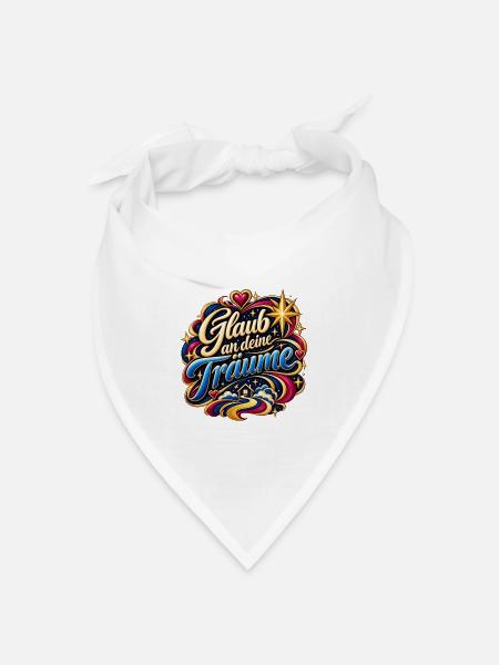 Glaub an deine Träume – Farbwelt - Bandana Dreieckstuch - Weiß