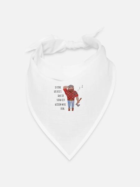 Spruch Lustig Müde Papa Bart Mann Axt Bild - Bandana Dreieckstuch - Weiß