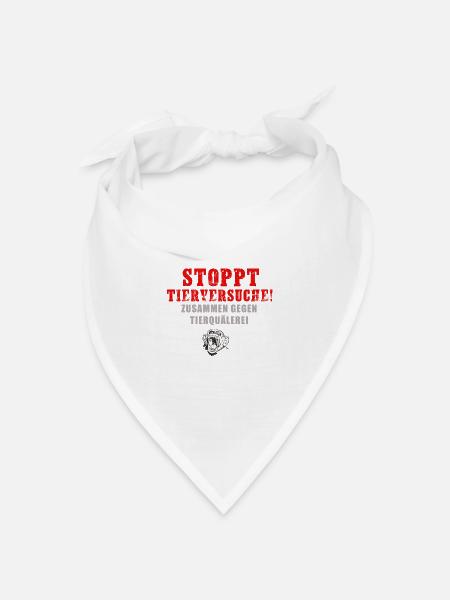 Stoppt Tierversuche, Zusammen gegen Tierquälerei - Bandana Dreieckstuch - Weiß