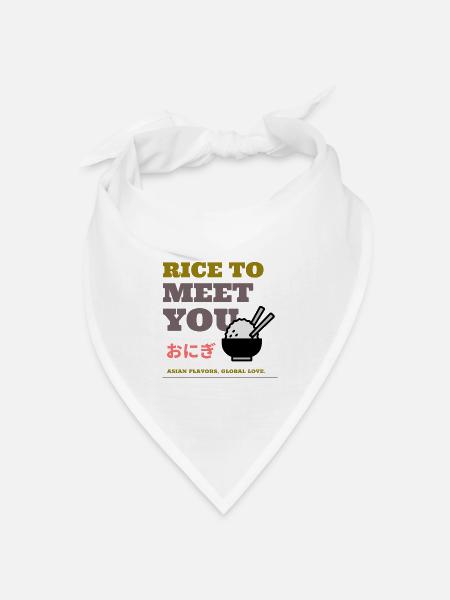 Rice To Meet You - Bandana Dreieckstuch - Weiß