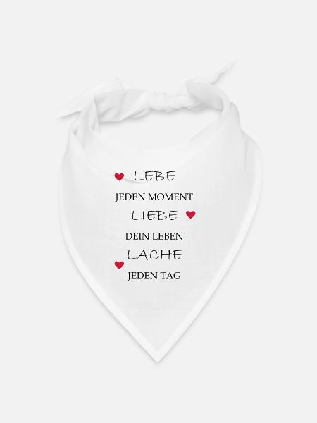 lebe liebe lache - Bandana Dreieckstuch - Weiß