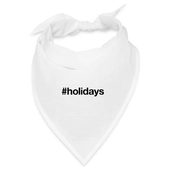 HOLIDAYS Hashtag Sommer Urlaub Ferien - Bandana Dreieckstuch - Weiß - Vorne