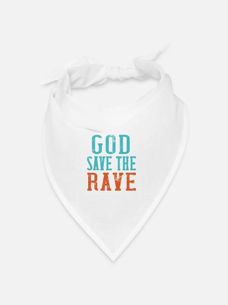 God save the Rave - Bandana Dreieckstuch - Weiß