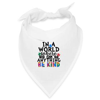 In einer Welt, in der du alles sein kannst, sei freundlich - Bandana Dreieckstuch - Weiß - Vorne