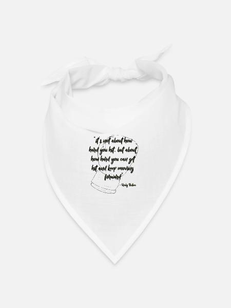 Rocky Inspirierendes Zitat Schwarz - Bandana Dreieckstuch - Weiß